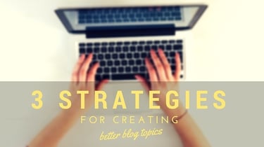 3-blogging-strategies.jpg